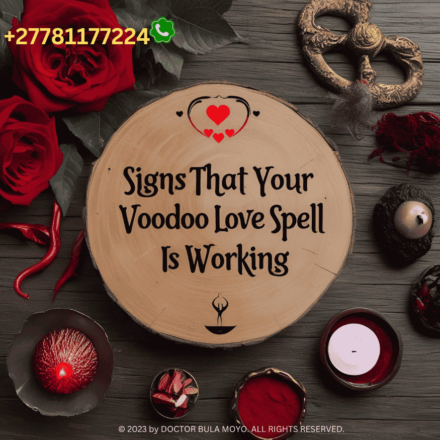 Signs That Your Voodoo Love Spell Is Working (1)