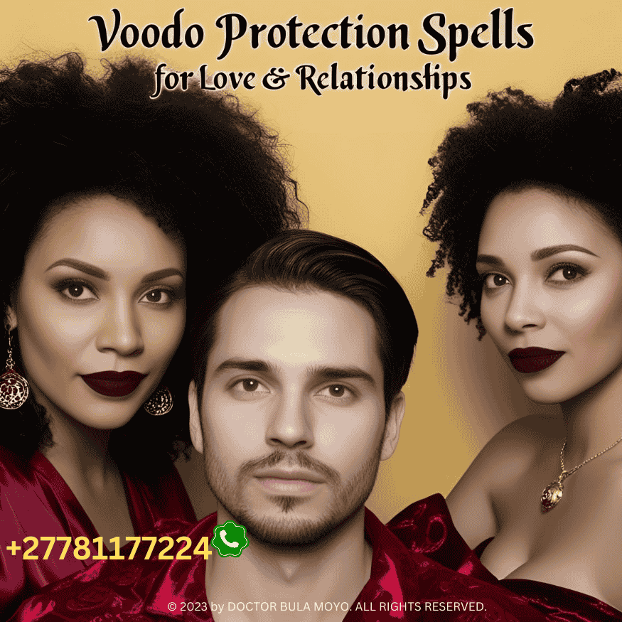 Voodoo Protection Spells for Love and Relationships (2)