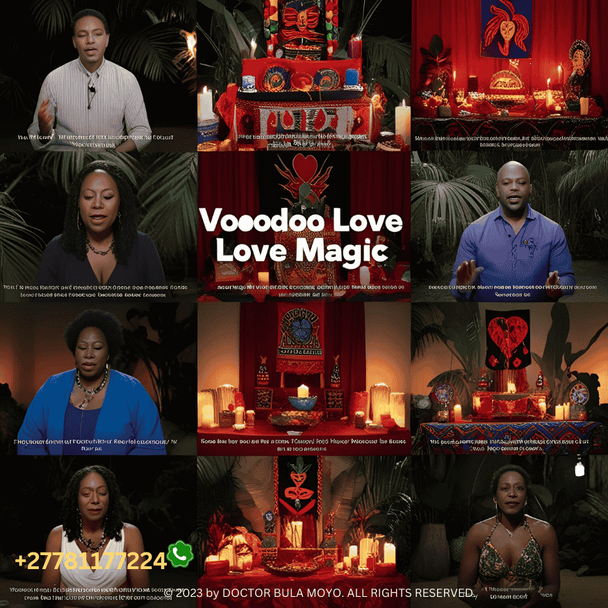 Ancient Voodoo Love Spells and Rituals Explained
